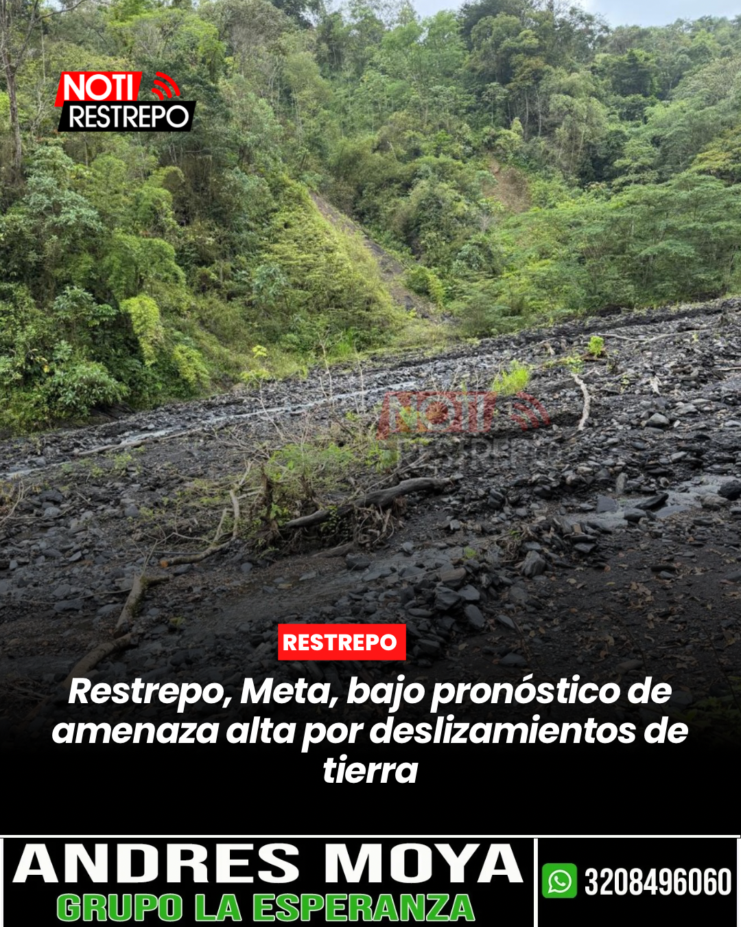 Restrepo, Meta, bajo pronóstico de amenaza alta por deslizamientos de tierra