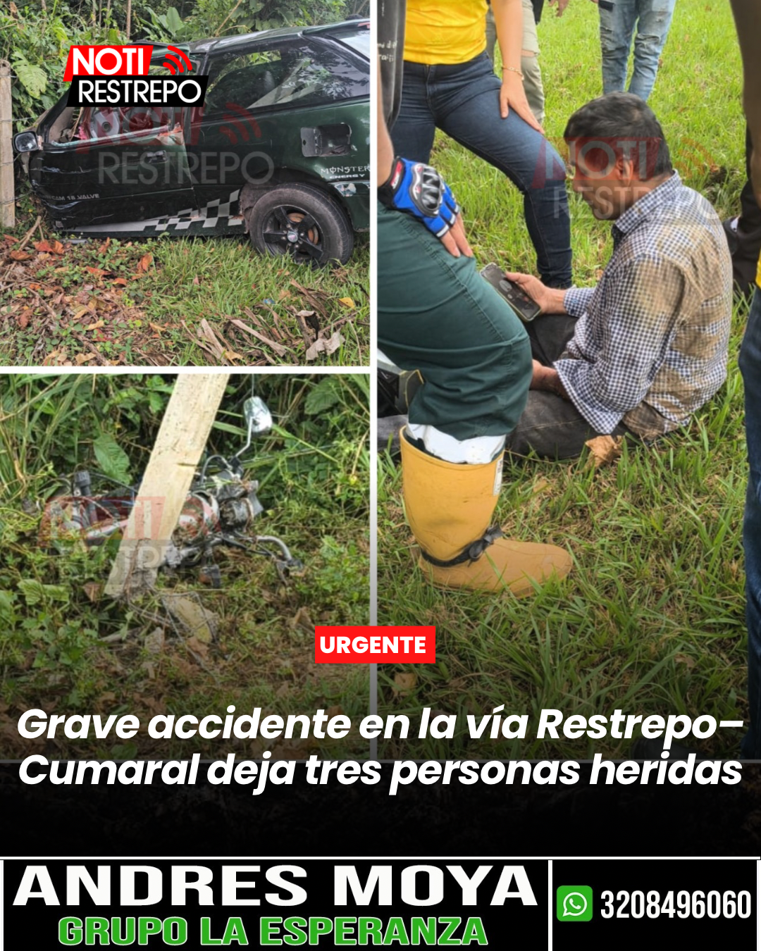 Grave accidente en la vía Restrepo–Cumaral deja tres personas heridas