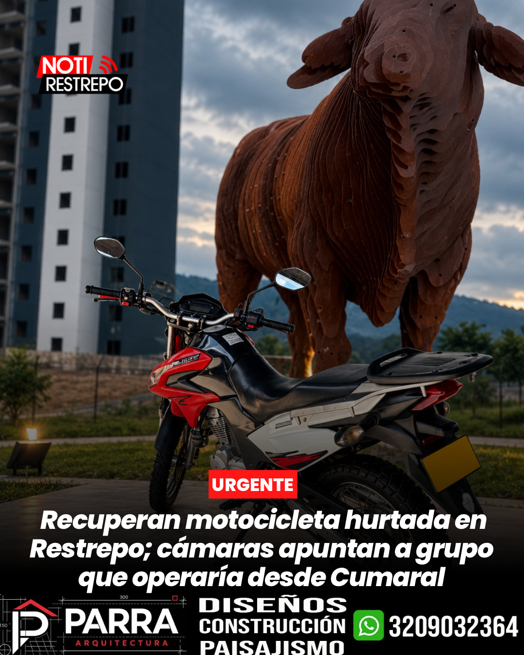 Recuperan motocicleta hurtada en Restrepo; cámaras apuntan a grupo que operaría desde Cumaral