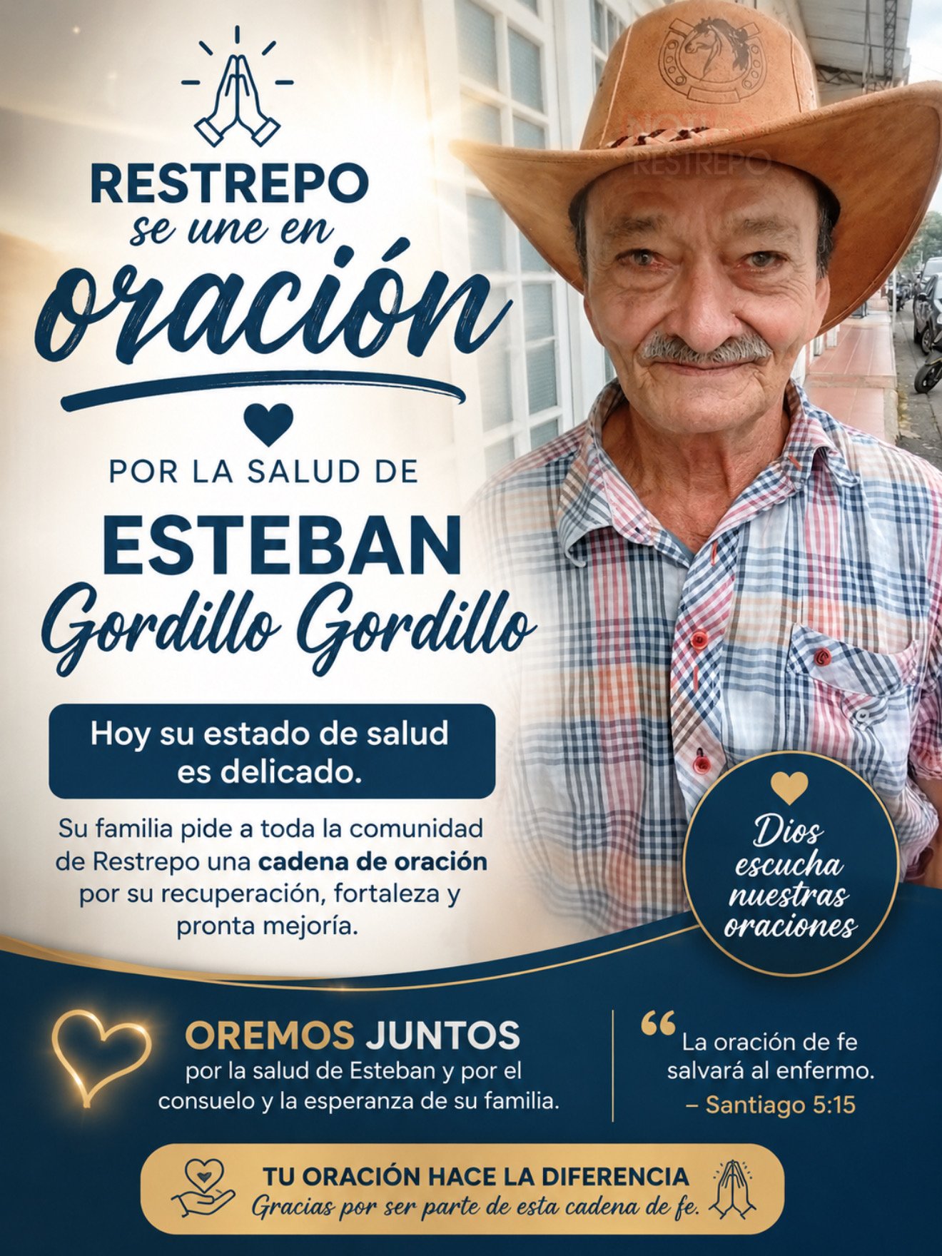 Restrepo se une en oración por la salud de Esteban Gordillo Gordillo