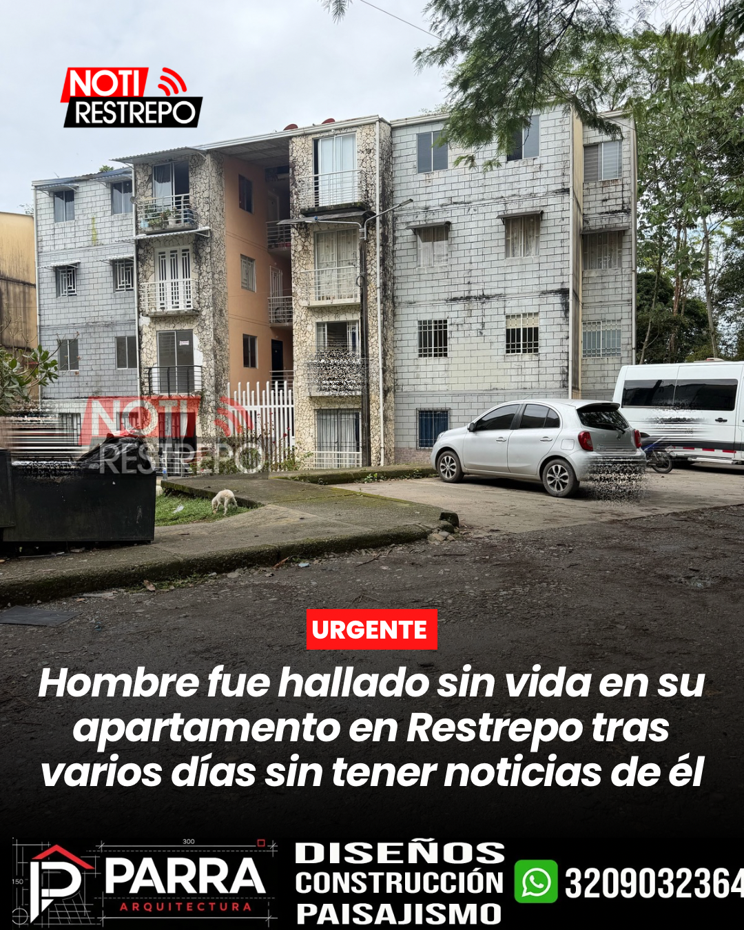 Hombre fue hallado sin vida en su apartamento en Restrepo tras varios días sin tener noticias de él