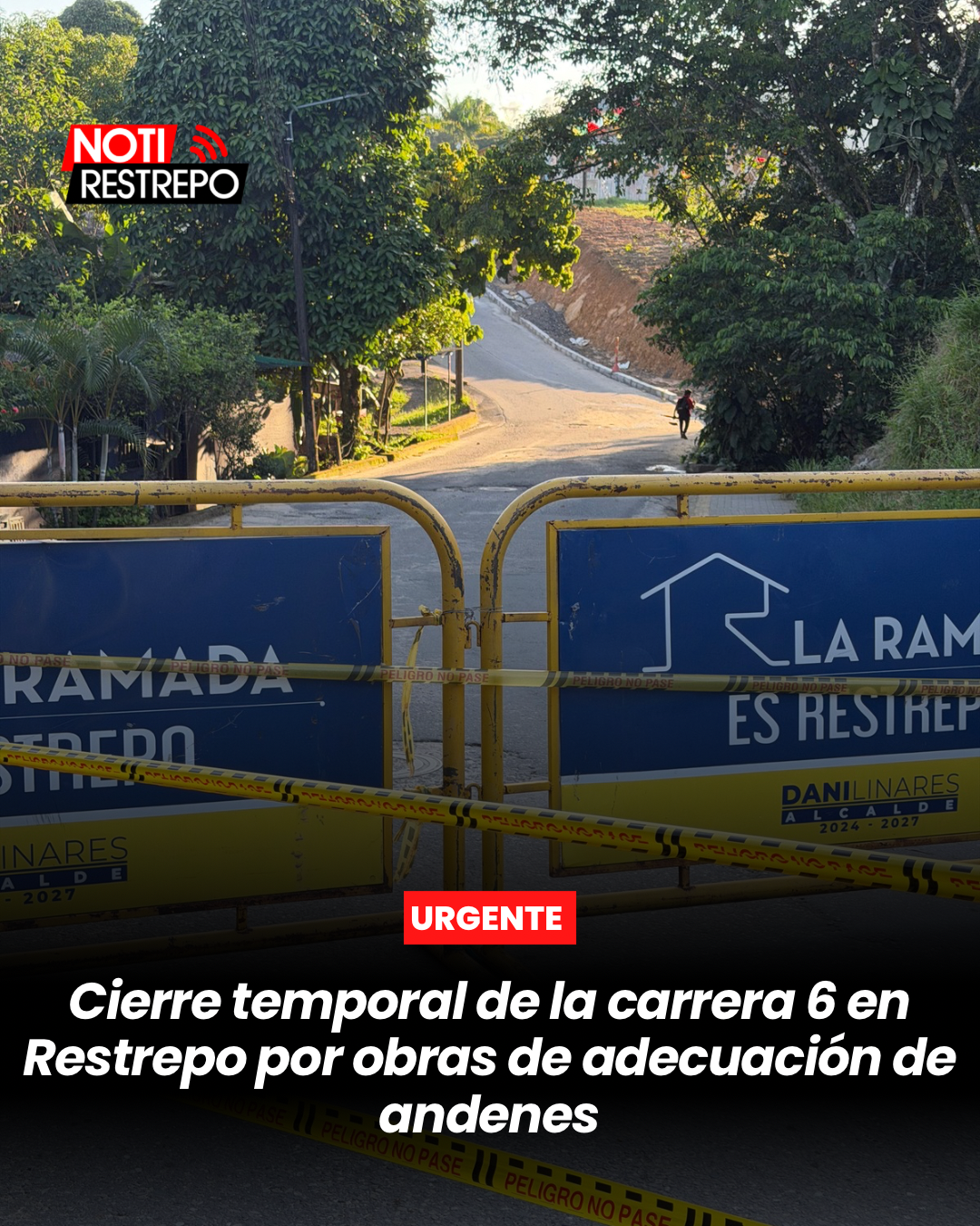 Cierre temporal de la carrera 6 en Restrepo por obras de adecuación de andenes